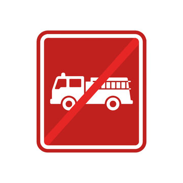 No fire engine sign vector illustration graphic symbol. EPS Editable. Vector Illustrations.