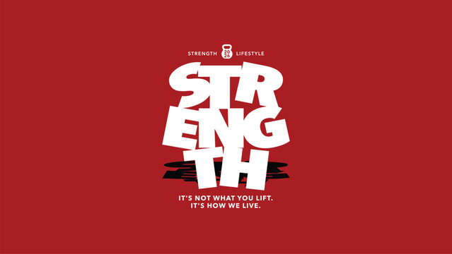 Bold white Strength typography vector design with kettlebell icon on red background