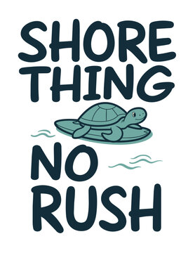 Take Life Slowly With A Peaceful Turtle Message
