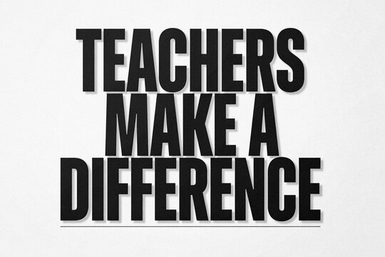 Bold Typography Art Print, Teachers Make a Difference, Inspirational Wall Decor, Black and White Design for Classroom or Office