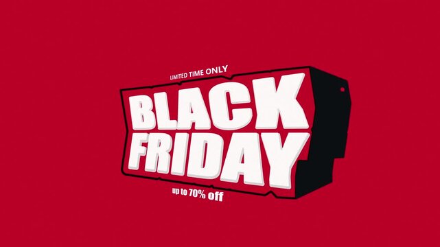 Black Friday Limited Time Only Up to 70% Off Bold 3D Text Animation Box on Red Background animation.
