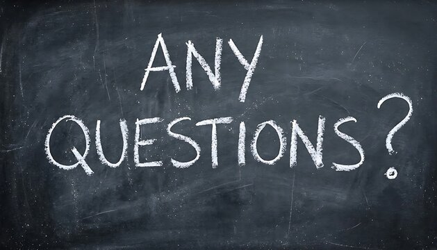 Handwritten any questions text on a chalkboard with a dark gray background for education concepts