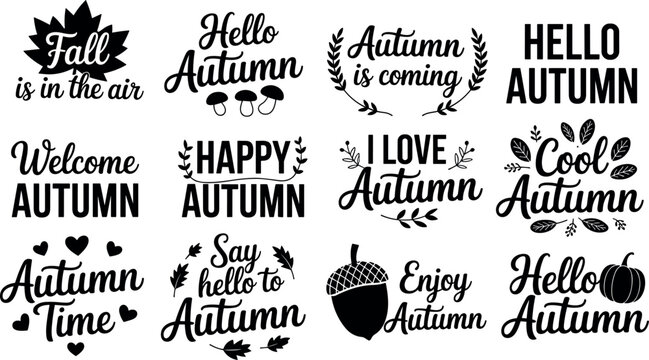 Autumn lettering quotes SVG set isolated on white background Hello Autumn fall quotes calligraphic typography badges collection