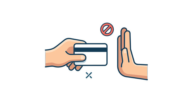 Minimalist vector illustration showing a hand offering a credit card being rejected by a palm gesture in a simple style