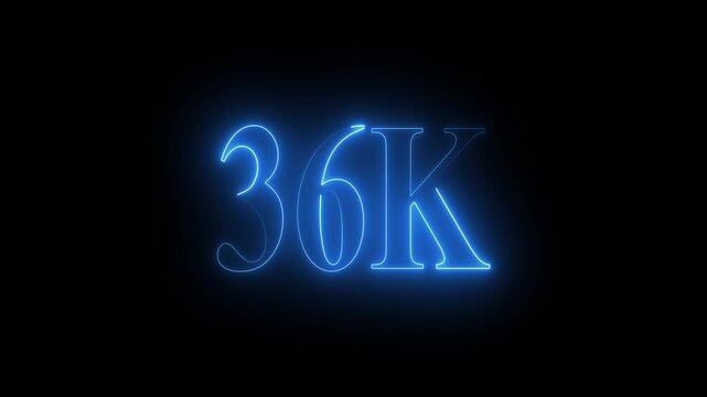 Glowing Blue Neon 36 K Number Sign on Black Background thirty six thousand