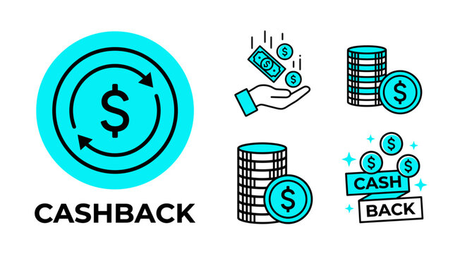 Set of modern cyan cashback icon symbols featuring dollar coins and money back designs, illustrating financial promotion services and digital banking reward programs