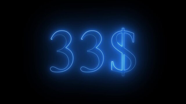 Glowing Neon 33$ Dolar Number Animation on Black Background 4K Resolution video.