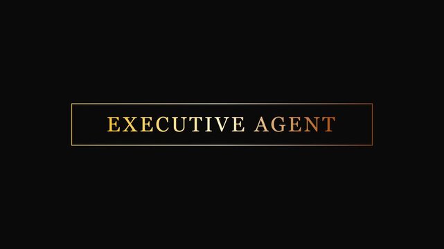 Executive agent gold text title card animation on 4k black background, for corporate branding, and business presentation