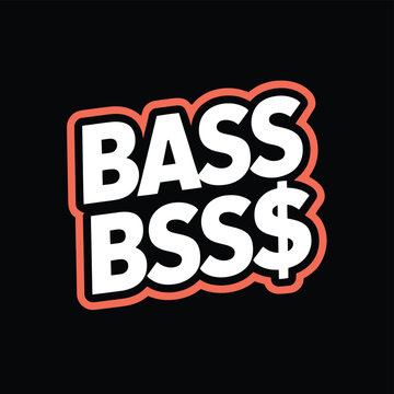 Bass BSS$ typography vector, urban streetwear logo, bold music text graphic