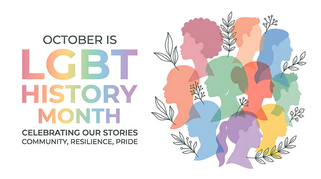 October LGBT History Month graphic displaying overlapping pastel profile silhouettes and botanical line art on white.