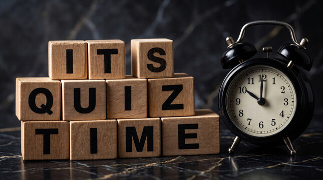 Time For Assessment. Wooden Letter Blocks Spelling Its Quiz Time Beside Vintage Analog Clock