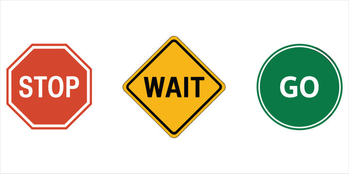 Three distinct traffic and directional signs: red stop octagon, yellow wait diamond, and green go circle, on white background