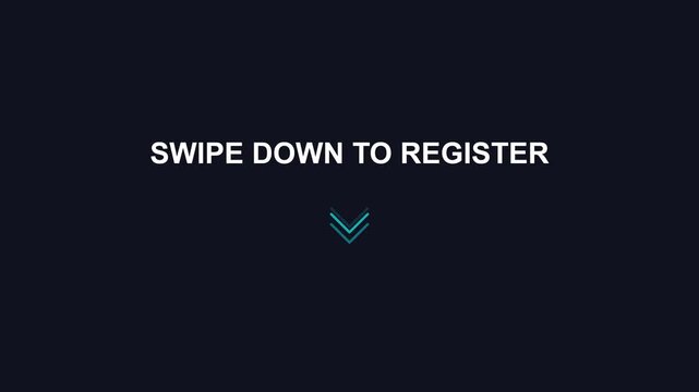 Swipe down to register animated ui for mobile app and web interface animation 4k sign up call to action