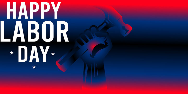 Happy Labor Day Banner Vector with Raised Fist Holding Hammer in USA Red White and Blue Colors