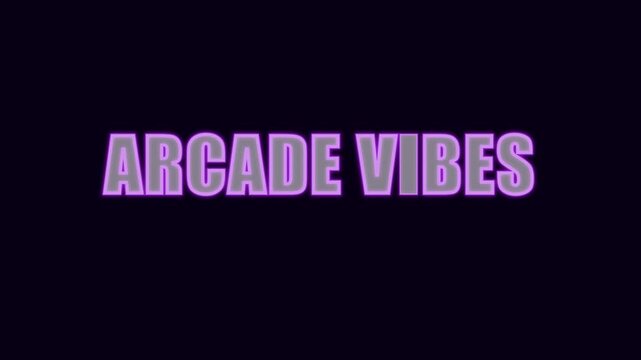 Arcade vibes neon text animation with retro gaming aesthetic and glowing typography 4k