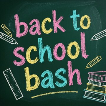 Chalk art announces back to school bash on a green chalkboard. Pencils, ruler, and books surround colorful text. Great for education events and student welcomes.