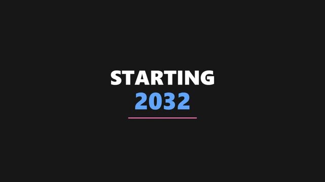 Starting 2032 text animation with modern typography