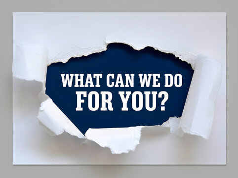 What Can We Do For You Torn Paper Reveal Concept With Navy Blue Background Creative Customer Support Message And Modern Business Communication Design