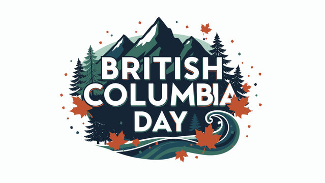 British Columbia Day Celebration Illustration Featuring Canadian Mountains Pine Trees and Maple Leaves