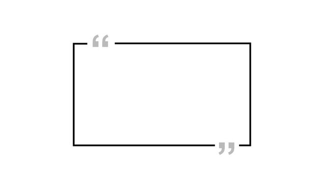 Animated rectangle Quote box or Speech Bubble Animation FOR Messages and Communication UI Clean Talk Bubble. Rectangle box with quotation marks animation, 4K