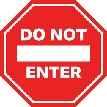 Do not enter warning sign vector illustration