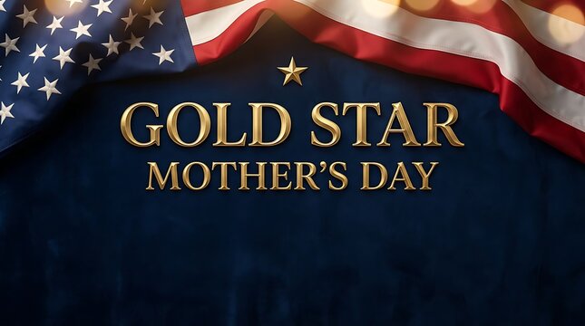 Patriotic Gold Star Mother's Day Banner with American Flag