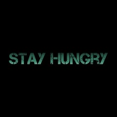 Inspirational motivational quote typography "STAY HUNGRY" in a bold distressed stencil font with green gradient text on a dark background, perfect for streetwear t-shirt prints, gym posters, and wall  © choi