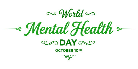 world mental health day october 10th typography green vector design © MostAmina