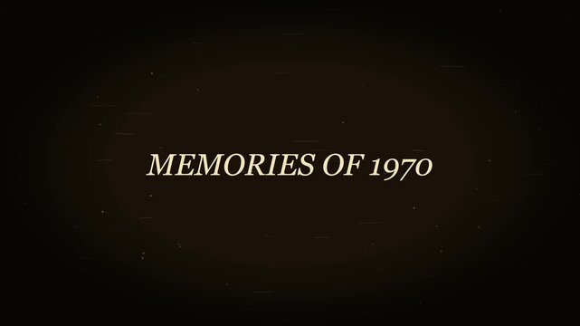 Memories of 1970 vintage cinematic title card with retro grain texture and nostalgic typography for historical documentary projects animation 4k