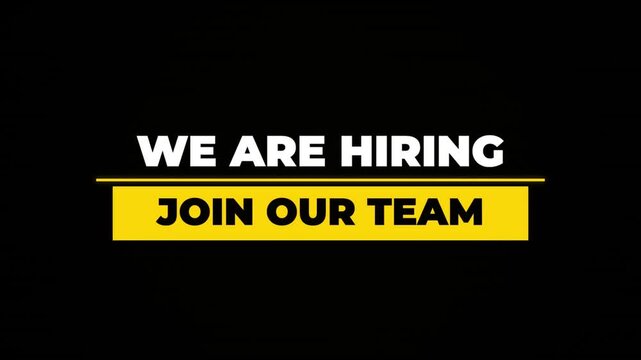 Recruitment Animation featuring We Are Hiring and Join Our Team Text for Corporate Talent Acquisition and Job Vacancy Announcements 4k video animation seamless loop