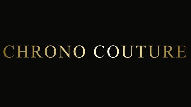 Chrono couture gold typography motion on animation 4k black background, for luxury branding, and fashion intro