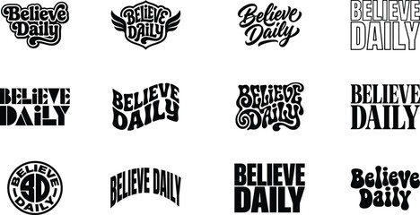Believe Daily typography inspirational quote lettering set with wings badge. Retro vintage wavy 3d elegant minimalist font decorative logo for t-shirt print apparel poster. Vector illustration © MdMasum