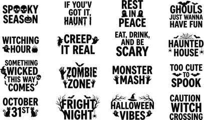Obraz premium Halloween Typography Quotes Bundle – Black Spooky Phrase Designs with Bats, Pumpkins, Spiders and Graveyard Elements