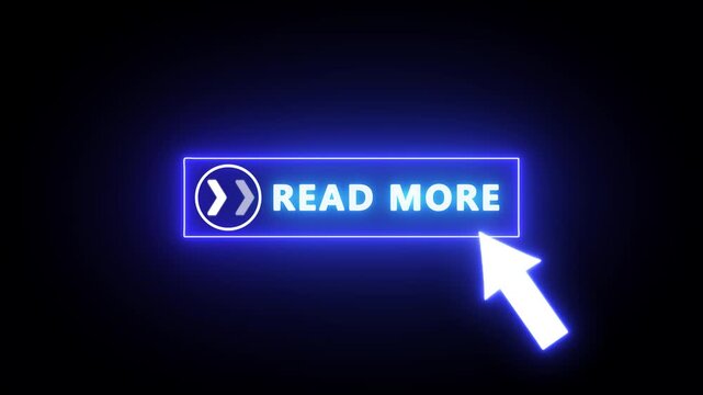 Glowing neon blue color white text cursor animation. design is read more button vector sign, symbol, pointing towards download button in looping with transparent background.