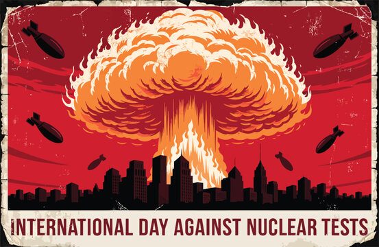 International Day Against Nuclear Tests Vintage Poster Banner Vector with Fiery Atomic Explosion over City