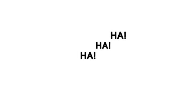 Ha ha text speech expression letters laugh symbol text animation . Animated of ha ha ha comic sound effect laugh expression symbol.