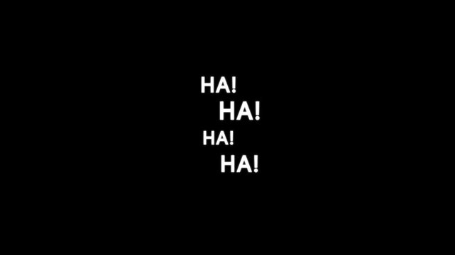 Ha ha text speech expression letters laugh symbol text animation on background. Animated of ha ha ha comic sound effect laugh expression symbol.
