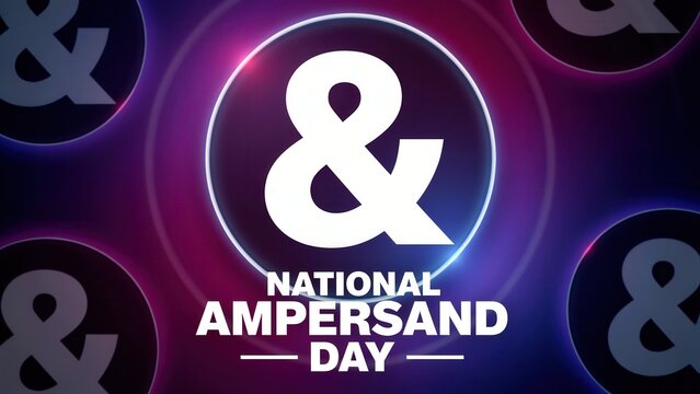 National Ampersand Day Celebration Graphic with Glowing Symbol