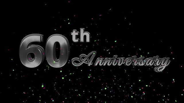 3D silver metallic 60th Anniversary text with colorful confetti on a black background.