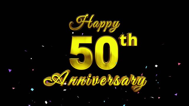 Golden Happy 50th Anniversary text with colorful confetti bursting from below on a black background.