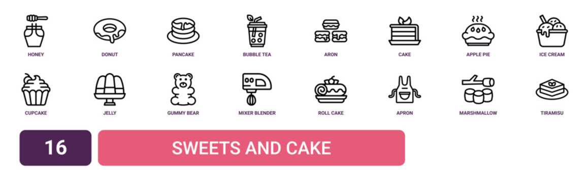 Set of 16 outline web Sweets and Cake icons such as tiramisu, marshmallow, apron, roll cake, mixer blender, gummy bear, jelly vector icons for report, presentation, diagram, web design, mobile app