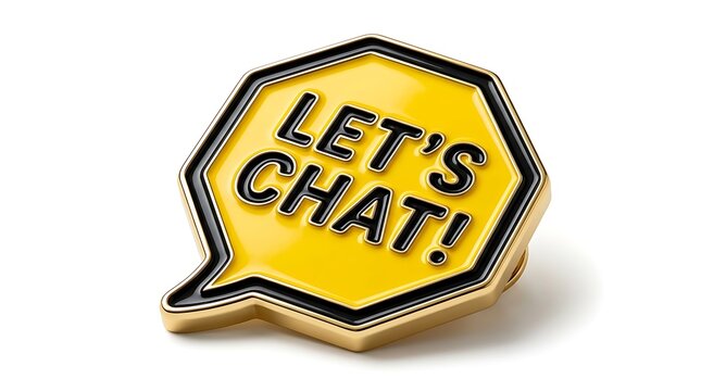 Yellow speech bubble pin with the words Let's Chat written in black letters