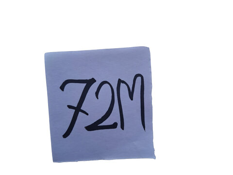 Handwritten "72 m" in thick black marker on a light blue paper square, .keywords: 72 m