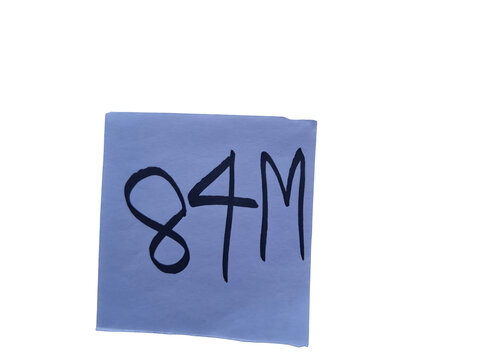 Handwritten number 84 m on white paper against a stark , simple text keywords: 84 m, number