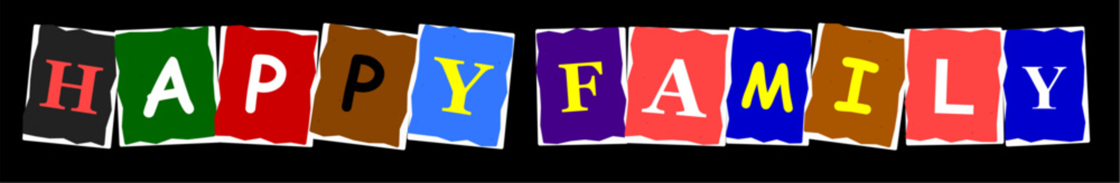 Colorful letters forming the words happy family on a black background with a textured artistic style