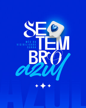 Setembro Azul M&ecirc;s da Visibilidade Surda Campanha de Inclus&atilde;o Social Media