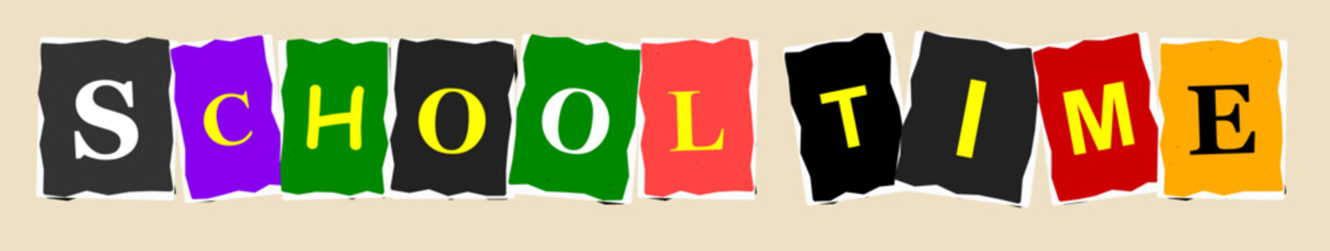 Colorful ransom note style letters spelling out school time on a plain background for educational concepts
