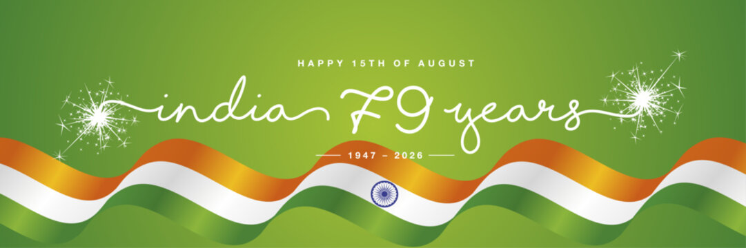 India 79 years handwritten typography with sparkle firework. Happy Independence Day with India wavy flags on green background