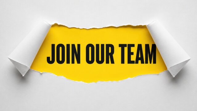 join our team text on bright yellow background torn open on white paper symbolizing teamwork.