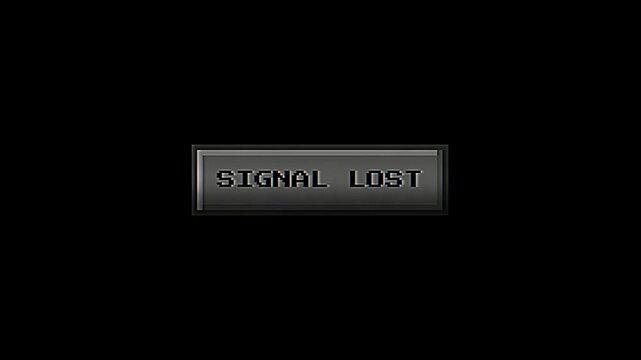A critical digital status update indicating a complete loss of connection, prominently displaying the words 'SIGNAL LOST' on a minimalist dark screen, signifying a technical interruption
